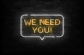 We need you